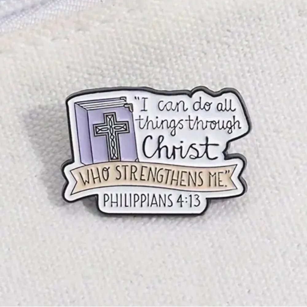 3/$25 “I Can Do All Things Through Christ…” Unisex Pin Badge Brooch